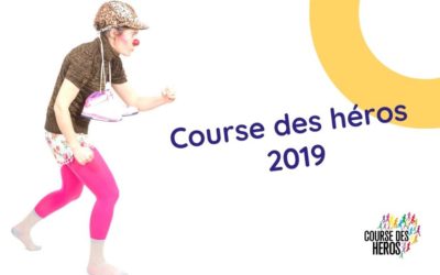 Course des Héros 2019 : participer à une course pour soutenir « Clowns Z’hôpitaux » !