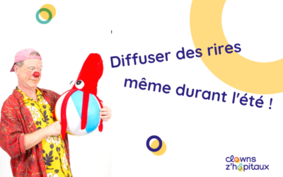 Diffusez des rires même durant l&rsquo;été !